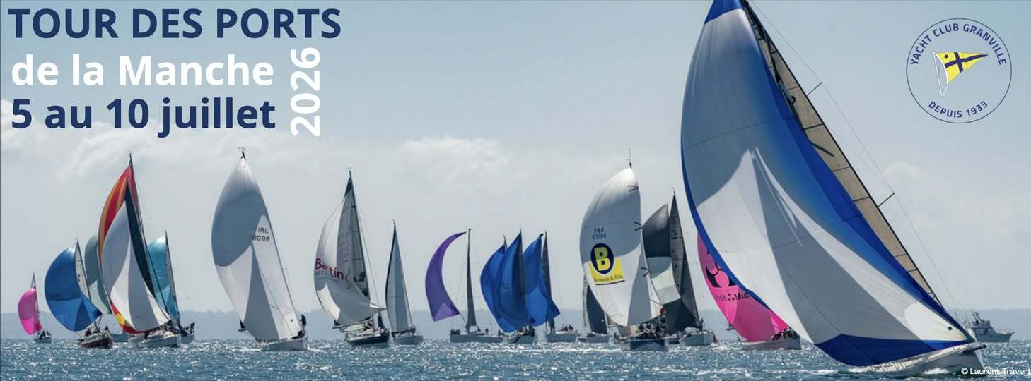 Tour des ports de la Manche 2026 : à l'Ouest toute !